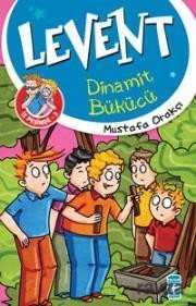 Levent İz Peşinde 3 / Dinamit Bükücü - Timaş Çocuk Yayınları