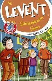 Levent Şimşeklerin Sırrı / Levent İz Peşinde 4 - Timaş Çocuk Yayınları