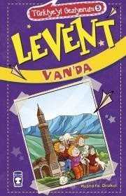 Levent Van'da - Timaş Çocuk Yayınları