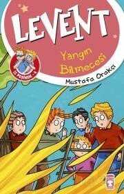 Levent Yangın Bilmecesi / Levent İz Peşinde 4 - Timaş Çocuk Yayınları