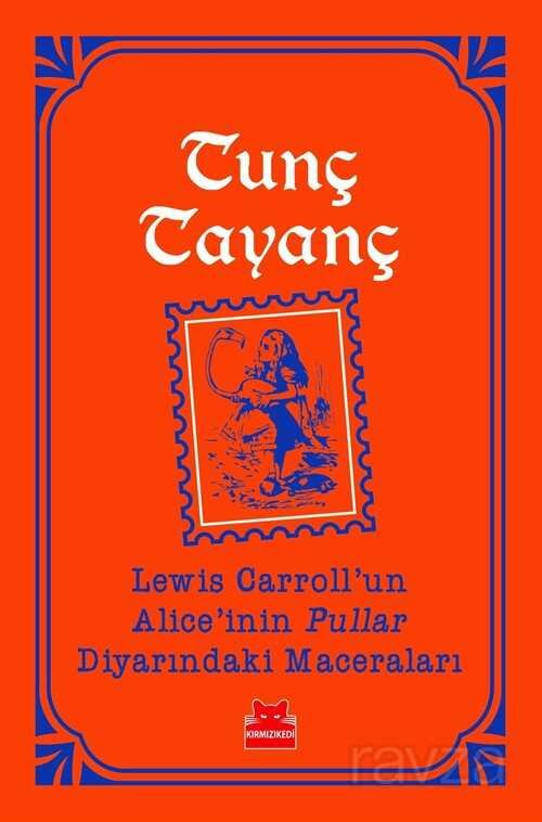 Lewis Carroll'un Alice'inin Pullar Diyarındaki Maceraları - 1