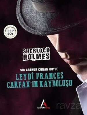 Leydi Frances Carfax'ın Kayboluşu - Sherlock Holme - 1