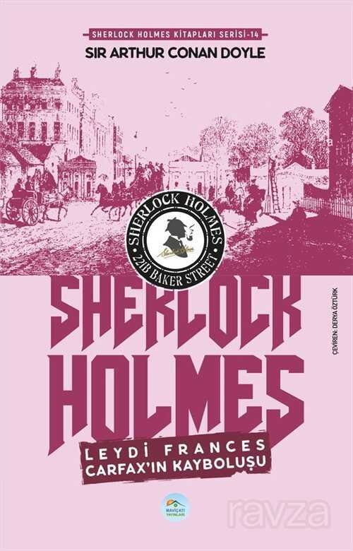 Leydi Frances Carfax'ın Kayboluşu / Sherlock Holmes - 1