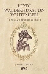 Leydi Walderhurst'ün Yöntemleri - Gece Kitaplığı