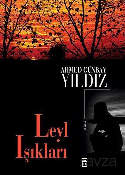 Leyl Işıkları - Timaş Yayınları