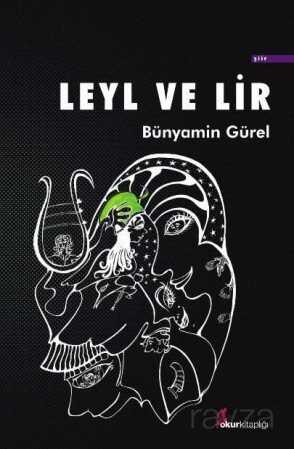 Leyl ve Lir - Okur Kitaplığı
