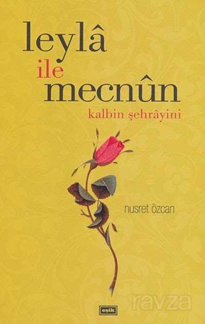 Leyla ile Mecnun - Eşik Yayınları