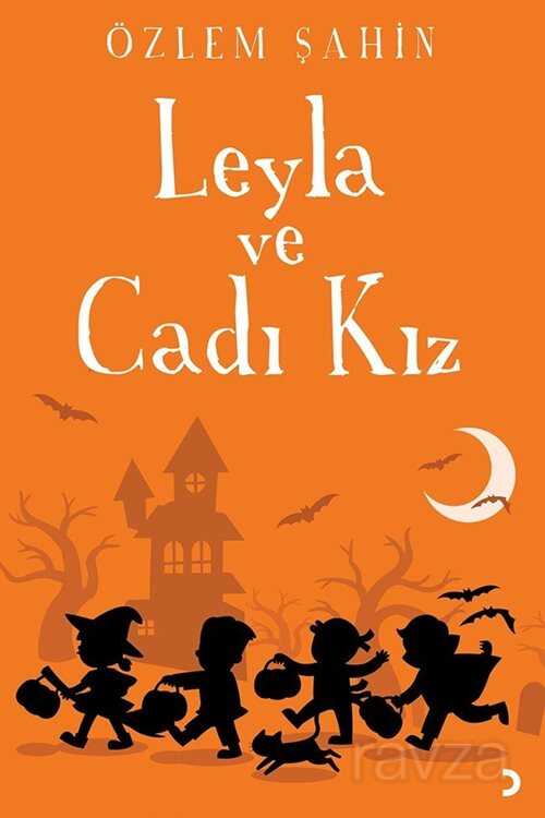 Leyla ve Cadı Kız - 1