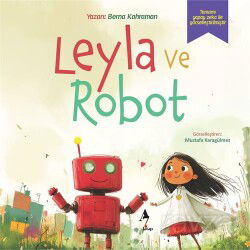Leyla ve Robot - A7 Kitap