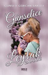 Leylak Zamanı - Gece Kitaplığı