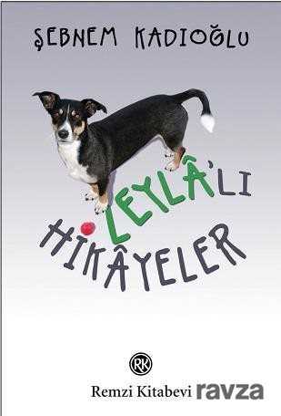 Leyla'lı Hikayeler - Remzi Kitabevi