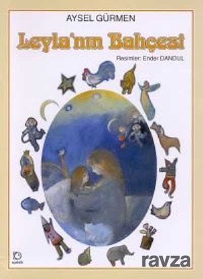 Leyla'nın Bahçesi - Uçanbalık Yayınları