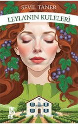Leyla'nın Kuleleri - Edebiyatist Yayınevi