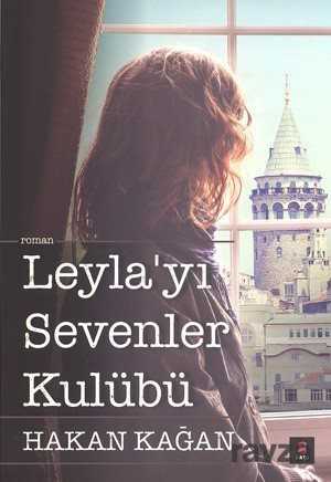 Leyla'yı Sevenler Kulübü - Kapı Yayınları