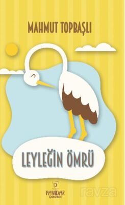 Leyleğin Ömrü - 1