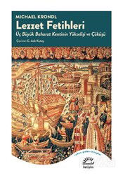 Lezzet Fetihleri - İletişim Yayınları