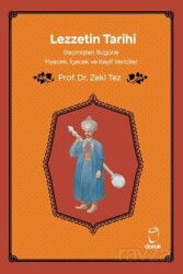 Lezzetin Tarihi - Doruk Yayınları