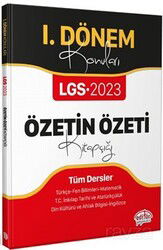 LGS 2023 I. Dönem Konuları Özetin Özeti Kitapçığı - Editör Yayınları