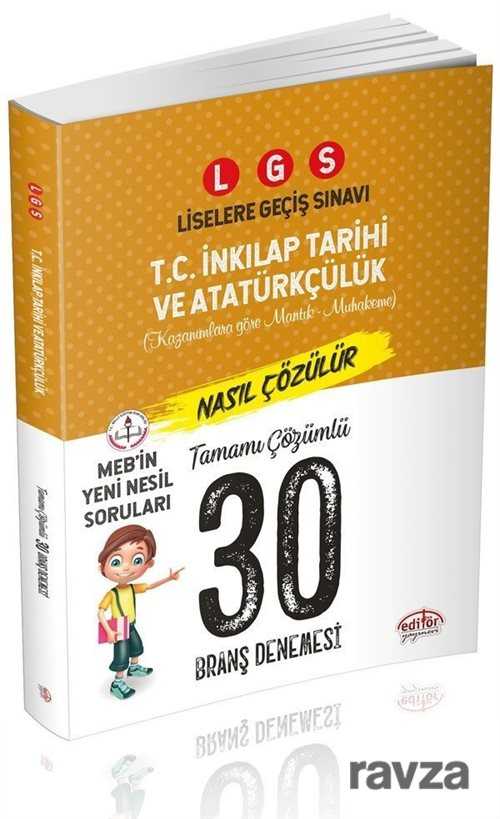 LGS T.C. İnkılap Tarihi ve Atatürkçülük 30 Branş Denemesi Nasıl Çözülür - 1