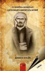 Li Herema Doskiyan Çend Deqen Edebiyata Kurdi - Sitav Yayınları