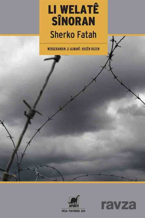 Lı Welate Sinoren (Sınırlar Ülkesinde Kürtçe) - Ayrıntı Yayınları