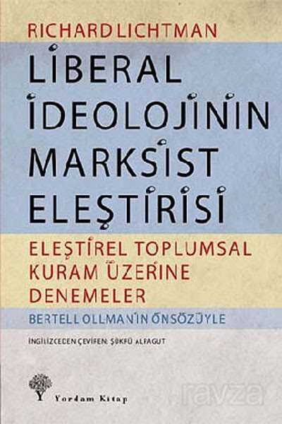 Liberal İdeolojinin Marksist Eleştirisi - Yordam Kitap