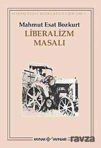 Liberalizm Masalı - Kaynak Yayınları