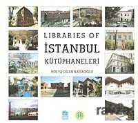 Libraries of İstanbul Kütüphaneleri - 1