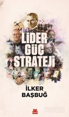 Lider, Güç, Strateji - 1