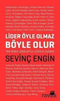 Lider Öyle Olmaz, Böyle Olur - Doğan Kitapçılık