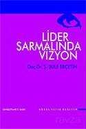 Lider Sarmalında Vizyon - 1