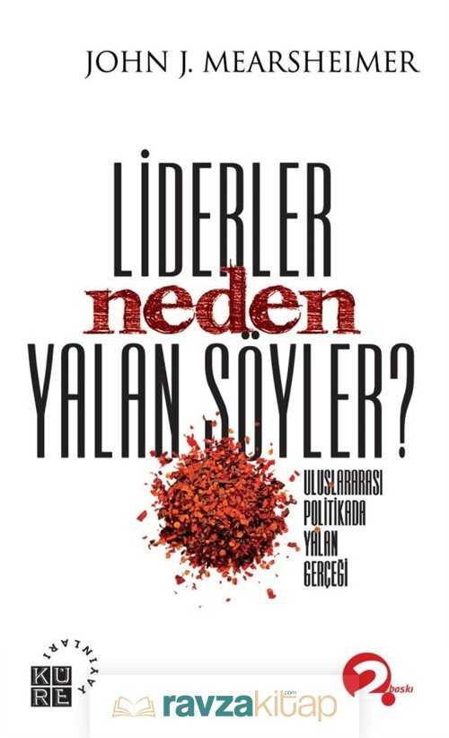 Liderler Neden Yalan Söyler? - 3