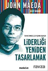 Liderliği Yeniden Tasarlamak - MediaCat Kitapları