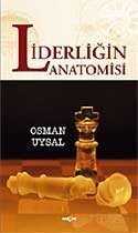 Liderliğin Anatomisi - Akçağ Yayınları