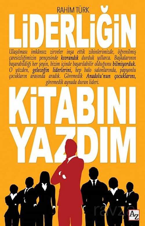 Liderliğin Kitabını Yazdım - 1