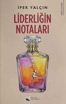 Liderliğin Notaları - Karina Yayınevi