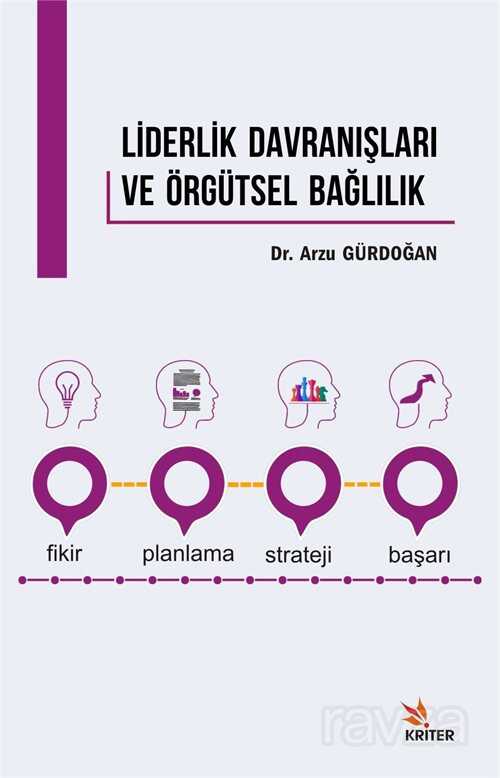 Liderlik Davranışları ve Örgütsel Bağlılık - 1