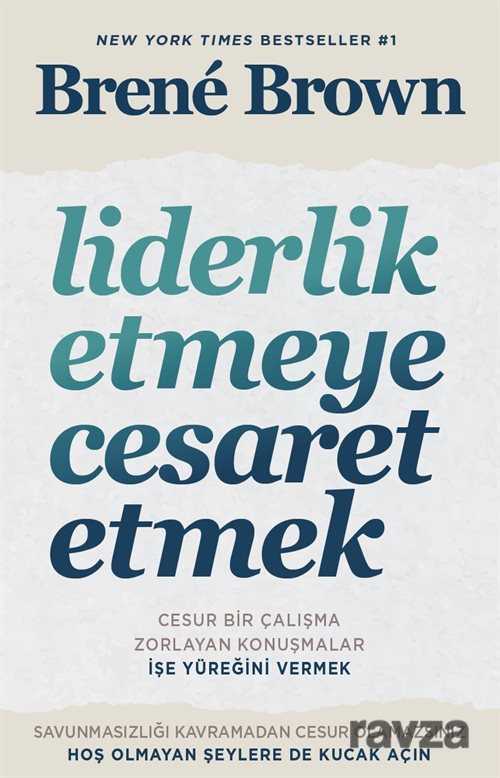 Liderlik Etmeye Cesaret Etmek - Butik Yayınları