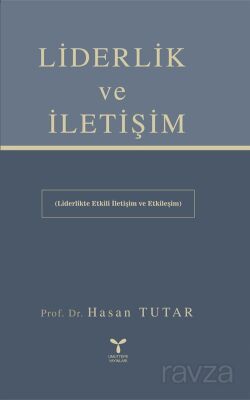 Liderlik ve İletişim - 1