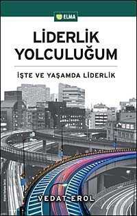 Liderlik Yolculuğum - 1