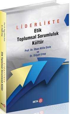 Liderlikte Etik Toplumsal Sorumluluk Kültür - 1