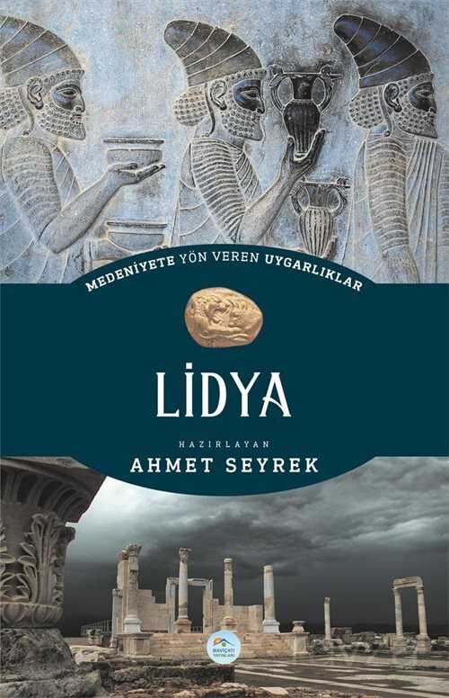 Lidya - Medeniyete Yön Veren Uygarlıklar - 1