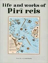 Life And Works Of Piri Reis - 1
