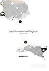 Light, Illumination and Electiricity - İstanbul Bilgi Üniversitesi Yayınları