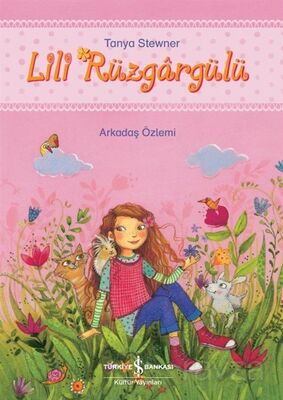 Lili Rüzgargülü / Arkadaş Özlemi - 1