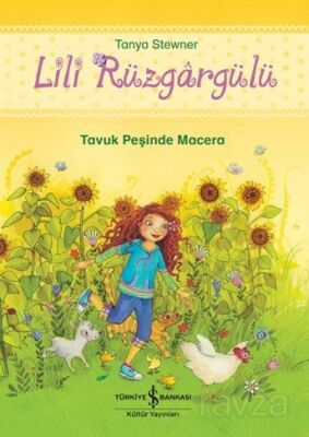 Lili Rüzgargülü / Tavuk Peşinde Macera - 1