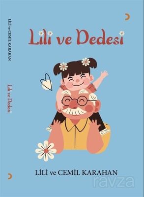 Lili ve Dedesi - 1