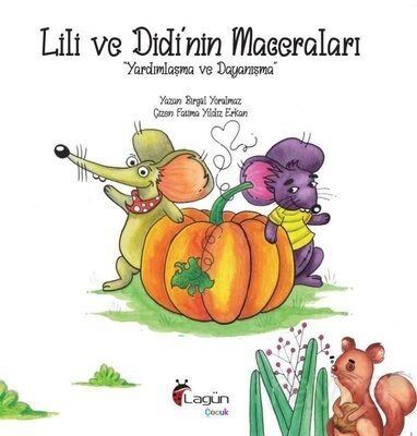 Lili ve Didi'nin Maceraları 1 / Yardımlaşma ve Dayanışma - 1