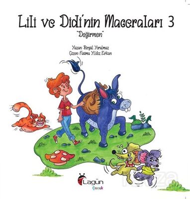 Lili ve Didi'nin Maceraları 3 / Değirmen - 1