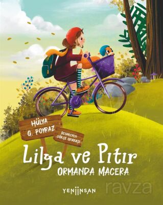 Lilya ve Pıtır: Ormanda Macera - 1